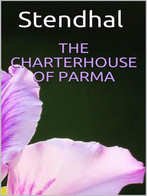 cover image of THE CHARTERHOUSE OF PARMA